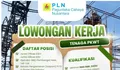 Loker PLN PCN Oktober 2026 Dibuka, Ini 7 Posisi dan Syarat Umumnya
