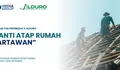 Tingkatkan Hunian Sehat dan Nyaman, Kolaborasi Promedia Group dan Alduro Ganti Atap Rumah Wartawan Gratis Untuk yang Masih Pakai Asbes dan Seng