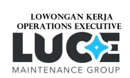PT Luce Maintenance Group Membuka Kesempatan Berkarier untuk Menempati Posisi Operations Executive