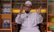 Kata Ustaz Adi Hidayat Konteks Puasa Ramadan Itu Bukan Soal Makanan, Tetapi Lebih Mendekatkan Diri Kepada Allah dan...