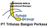 Lowongan Kerja Posisi Operational Manager di PT Tritunas Bangun Perkasa Batam