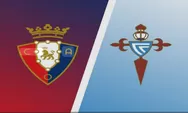 Prediksi Osasuna vs Celta Vigo La Liga Senin 27 Oktober 2025 Jam 00.30 WIB   