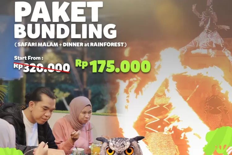 Paket bundling Safari Malam plus dinner yang dibuka Taman Safari Bogor buat pengunjung.