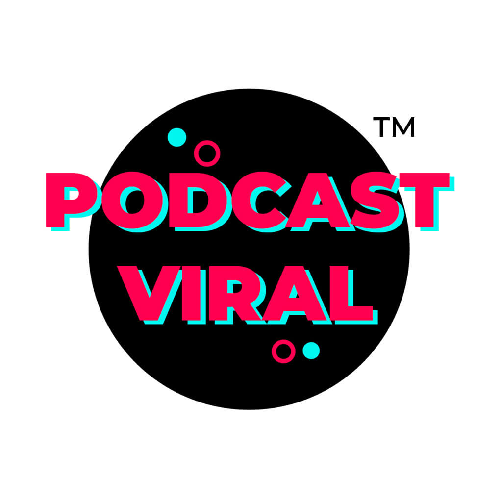 Podcast Viral